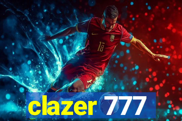 clazer 777